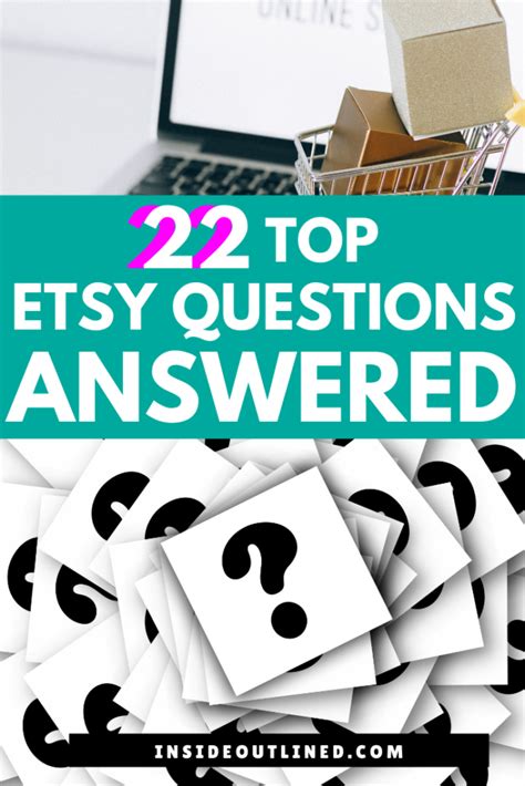 22 Top Etsy Questions Answered .